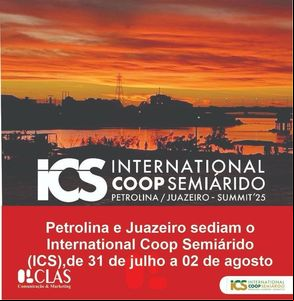 Petrolina e Juazeiro sediam o International Coop Semiárido (ICS), de 31 de julho a 02 de agosto